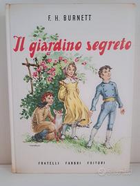 F.H. Burnett: Il giardino segreto (Fabbri editori)