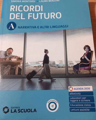 libro di Antologia Ricordi del futuro vol. A