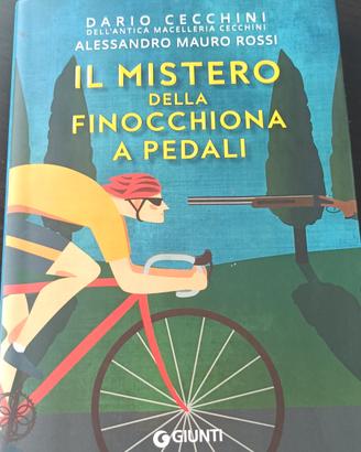 Il mistero della finocchiona a pedali