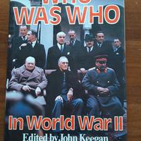 Libro - WHO WAS WHO IN WORLD WAR II di JOHN KEEGAN