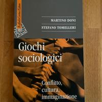 Libro Giochi Sociologici di Doni - Tomelleri