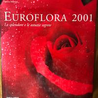 Euroflora 2001 lo splendore e le astuzie segrete