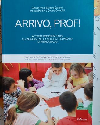 Libro "Arrivo, prof!"