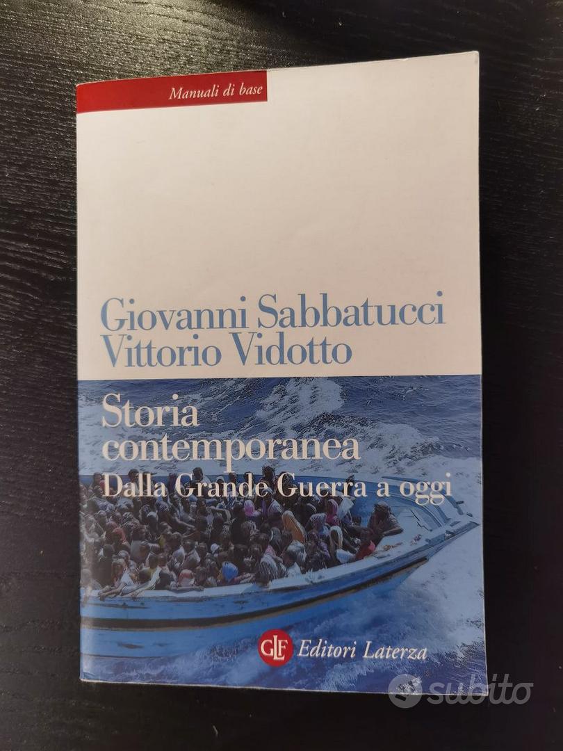 Storia contemporanea - Giovanni Sabbatucci - Vittorio Vidotto