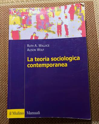 La teoria sociologica contemporanea