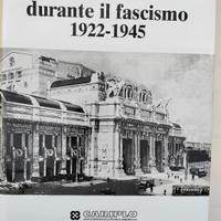 Milano durante il fascismo 1922-1945