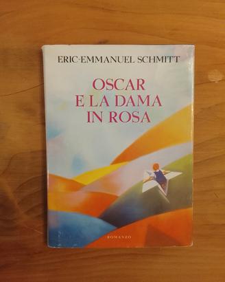 Eric-Emmanuel Schmitt, Oscar E La Dama In Rosa