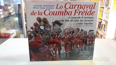 Lo carnaval de la coumba freide - il carnevale di
