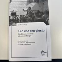 Goffredo Fofi Ciò che era giusto Alex Langer