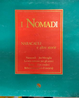 Vinile Nomadi Naracauli e altre storie