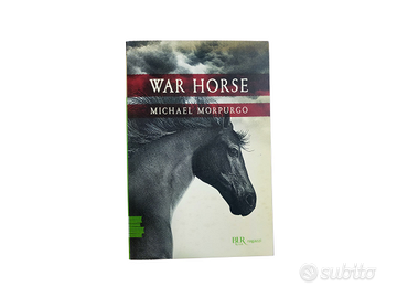 War Horse, Michael Morpurgo, BUR Rizzoli.