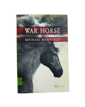 War Horse, Michael Morpurgo, BUR Rizzoli.