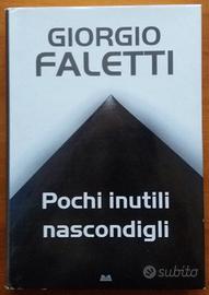 Pochi inutili nascondigli di Giorgio Faletti