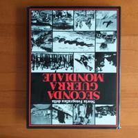 Storia fotografica della seconda guerra mondiale 