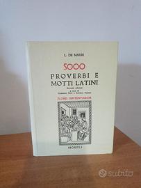 5000 proverbi e motti latini - L. De Mauri