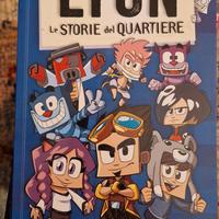 Lyon "Le storie del quartiere"
