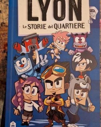 Lyon "Le storie del quartiere"