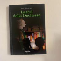 La tesi della duchessa