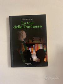 La tesi della duchessa