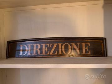 Insegna in ferro “DIREZIONE”