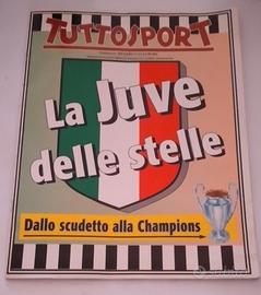 LA JUVE DELLE STELLE Dallo Scudetto alla Champions