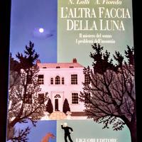 L'ALTRA FACCIA DELLA LUNA - INSONNIA - Liguori
