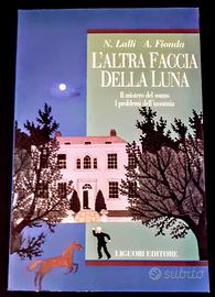 L'ALTRA FACCIA DELLA LUNA - INSONNIA - Liguori