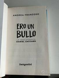 Ero un bullo