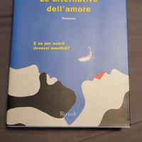 Le alternative dell'amore - LORENZO LICALZI