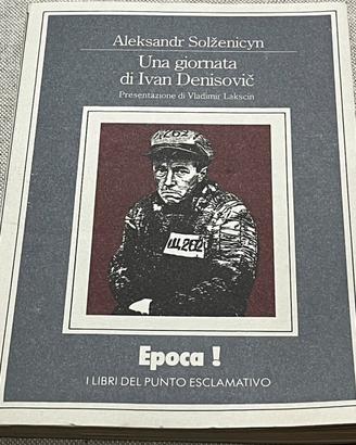 Una giornata di Ivan Denisovič Solzenicyn