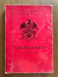 I Lancieri di Aosta – Dal 1774 al 1970