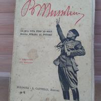 GIORGIO PINI - BENITO MUSSOLINI  DEL 1926