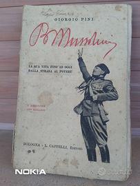GIORGIO PINI - BENITO MUSSOLINI  DEL 1926