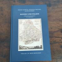 Bayern und Italien. Politik, Kultur, Kommunikation