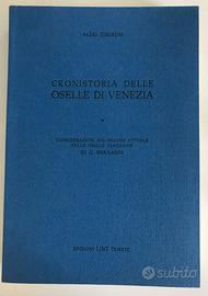 Libro - CRONISTORIA DELLE OSELLE DI VENEZIA