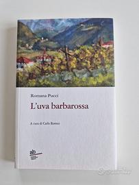 L'uva Barbarossa di Romana Pucci