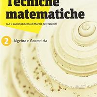 Tecniche matematiche. Per il 2° biennio e 5° anno
