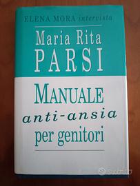 Manuale anti-ansia per genitori