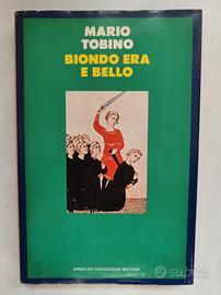 biondo era e bello