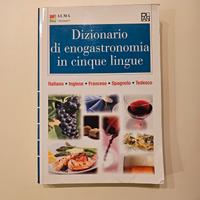 Dizionario di enogastronomia in cinque lingue Alma