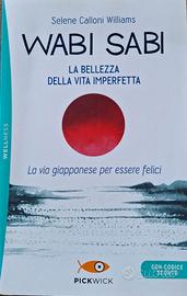 Wabi Sabi - La bellezza della vita imperfetta