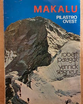 Libro Alpinismo - Paragot, Seigneur - Makalu