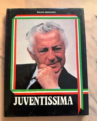 Libro Juventus JUVENTISSIMA bruno bernardi