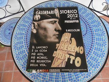 Calendario storico benito mussolini 2012