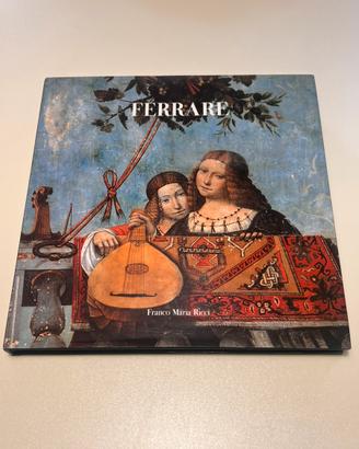 Volume "Ferrare" – Franco Maria Ricci (FMR)