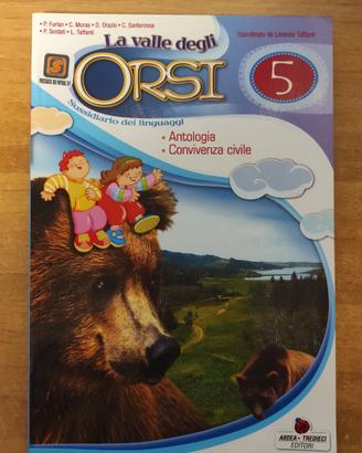 La valle degli orsi. Sussidiario dei linguaggi. 5