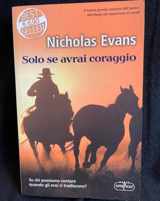 Libro Solo se avrai coraggio