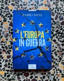 Libro Fabio Mini “L’Europa in guerra”