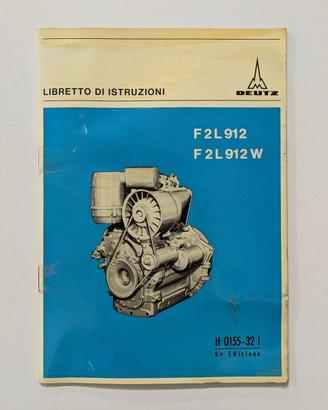 Deutz - Libretto di Istruzioni - F2L912