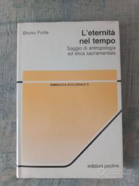 Bruno forte " l' eternità nel tempo"